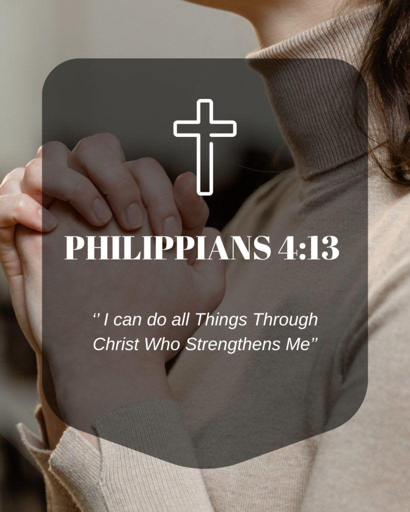Hands clasped in prayer with a cross icon and Philippians 4:13 displayed, illustrating inspiring Bible verses about strength through Christ.